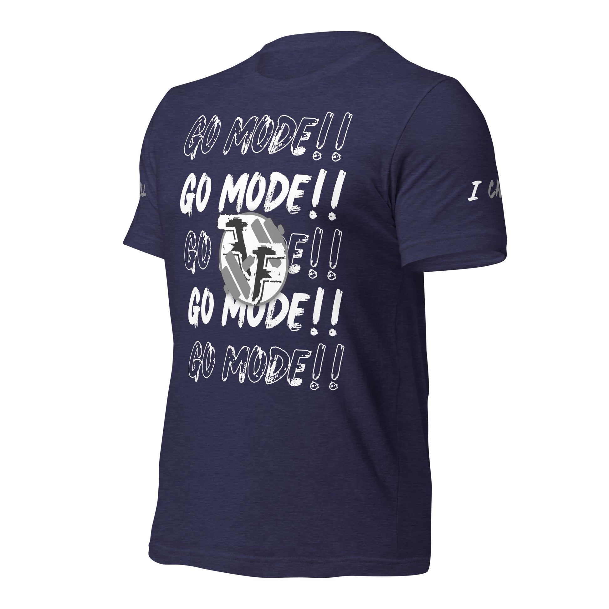 Go Mode T-shirt - Fenominal Fitness